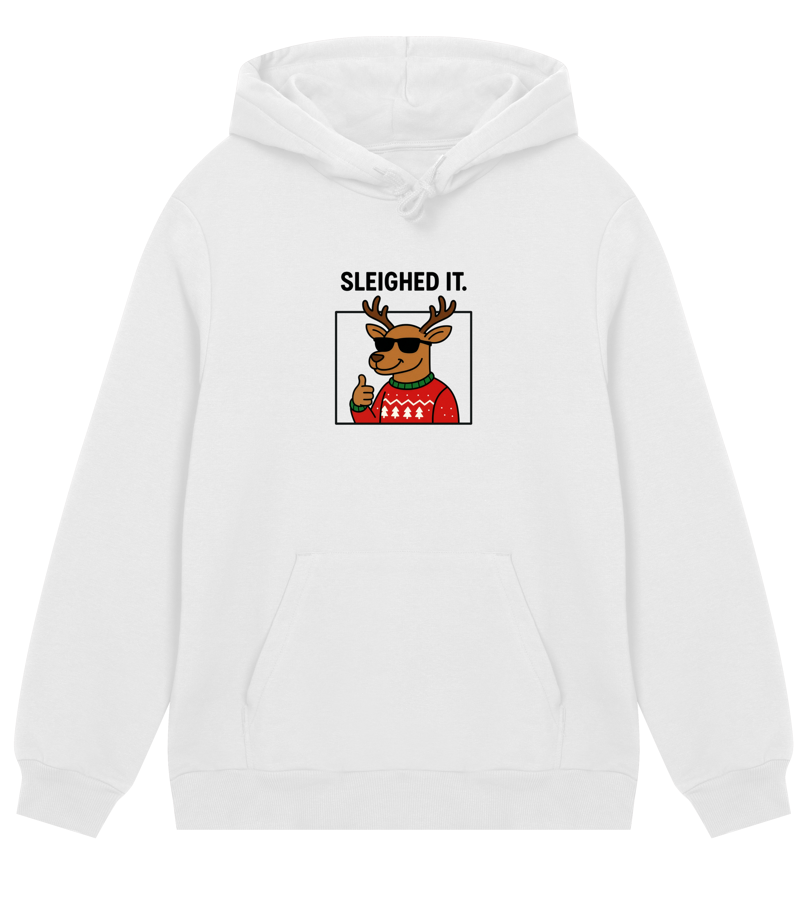 Sleighed it. Hoodie