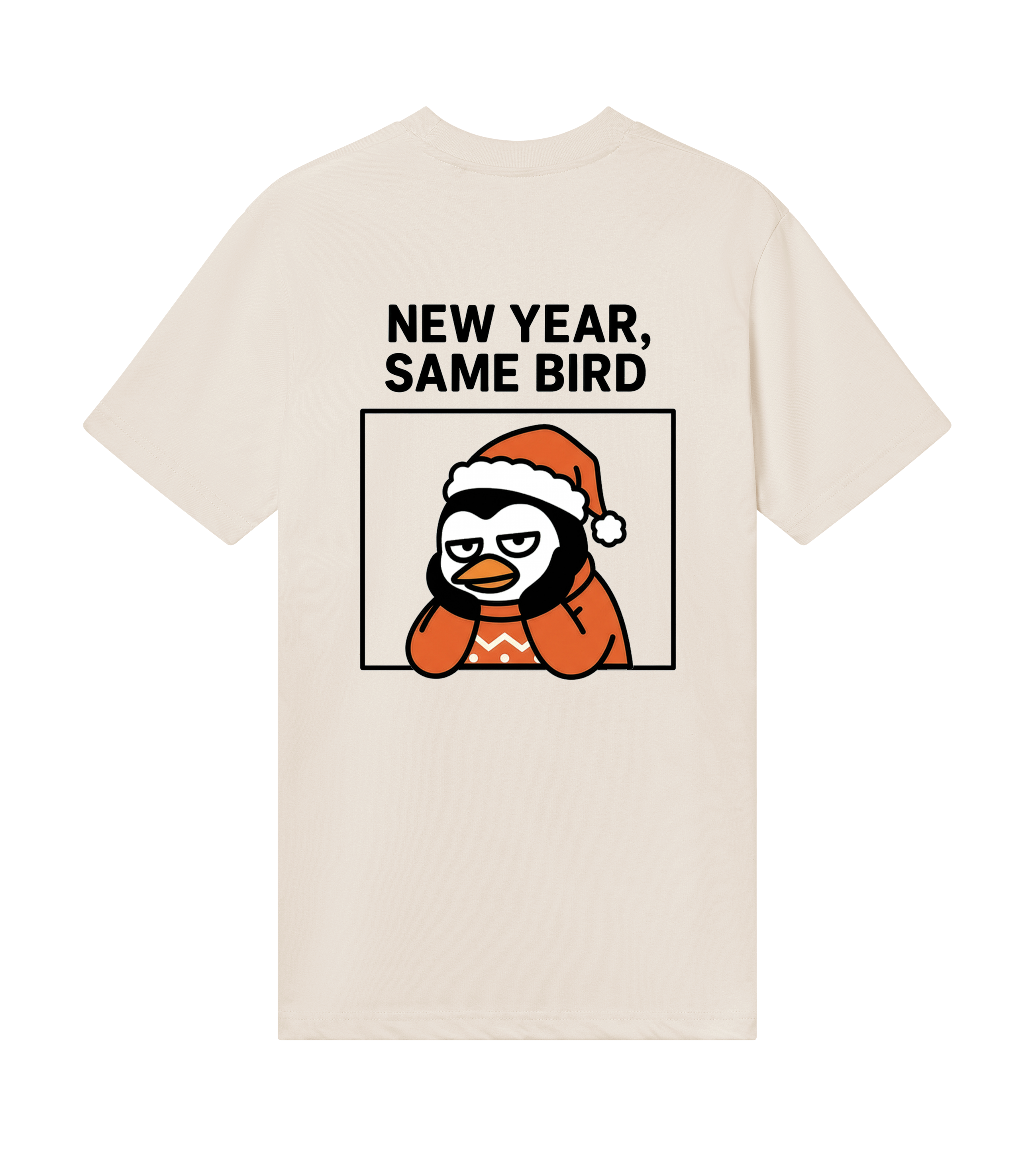 New year, Same bird T-Shirts regular